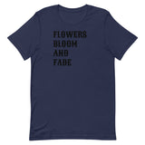 Atmospheric Threads Flowers Bloom And Fade T-Shirt